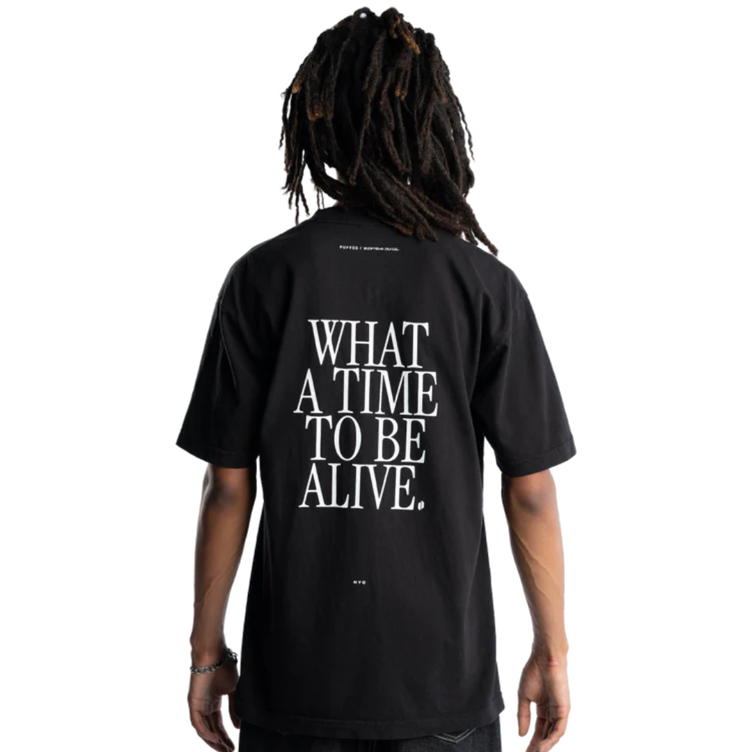 What a Time to be Alive T-Shirt